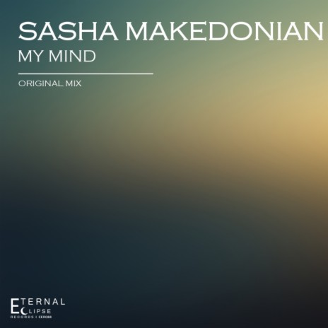 My Mind (Original Mix)