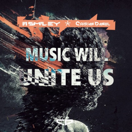 Music Will Unite Us (Original Mix) ft. Cristian-Daniel