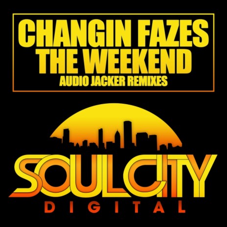 The Weekend (Audio Jacker Radio Edit)