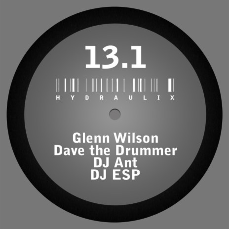 Hydraulix 13.1 D (Glenn Wilson Remix) | Boomplay Music