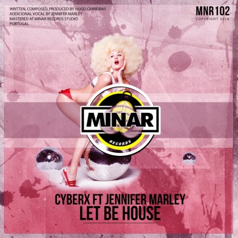 Let Be House (Dub Mix) ft. Jennifer Marley | Boomplay Music