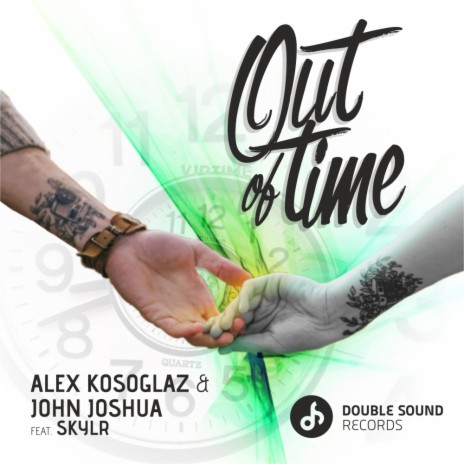 Out of Time (Radio Edit) ft. John Joshua & SKYLR | Boomplay Music