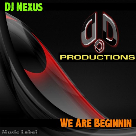 We Are Beginnin (Original Mix)