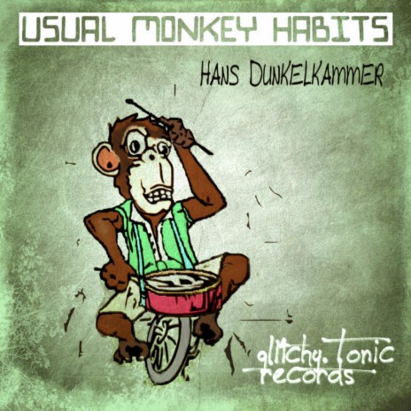 Usual Monkey Habits (Original Mix) | Boomplay Music