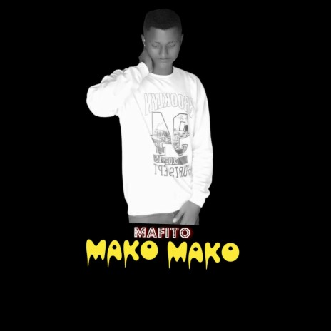 Mako Mako | Boomplay Music