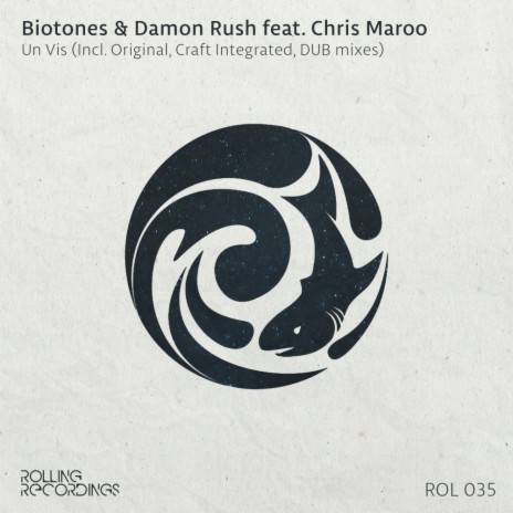 Un Vis (Original Mix) ft. Damon Rush & Chris Maroo | Boomplay Music