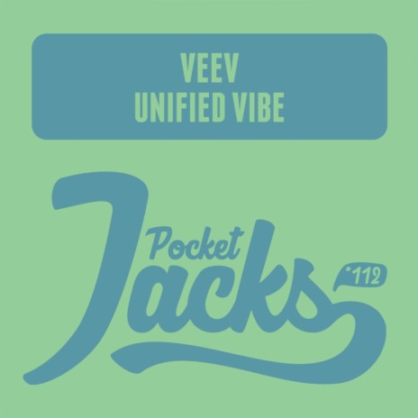 Unified Vibe (Original Mix)