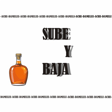 Sube y Baja ft. Damelee | Boomplay Music