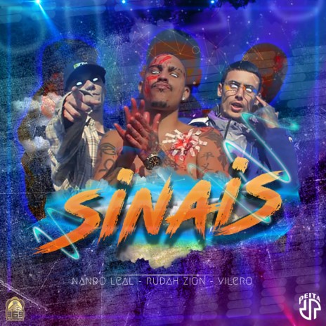 Sinais ft. Nando Leal, Rudah Zion & Vilero