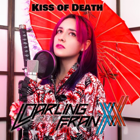 Kiss of Death - Darling In The FranXX (Cover) | Boomplay Music