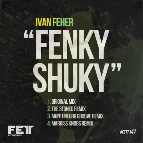 Fenky Shuky (Montenegro Groove Remix)