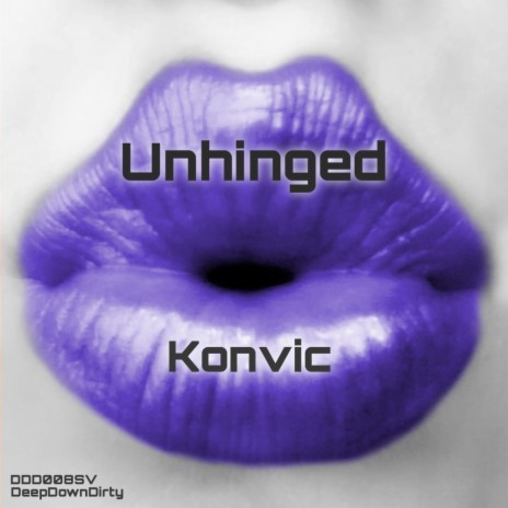 Unhinged (Original Mix)