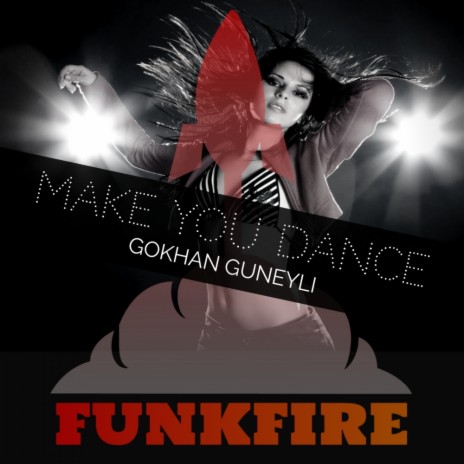 Make You Dance (Original Mix) | Boomplay Music