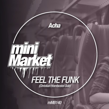 Feel The Funk (Christian Hornbostel Remix) | Boomplay Music