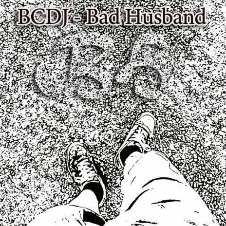 Bad Husband (Original Mix)