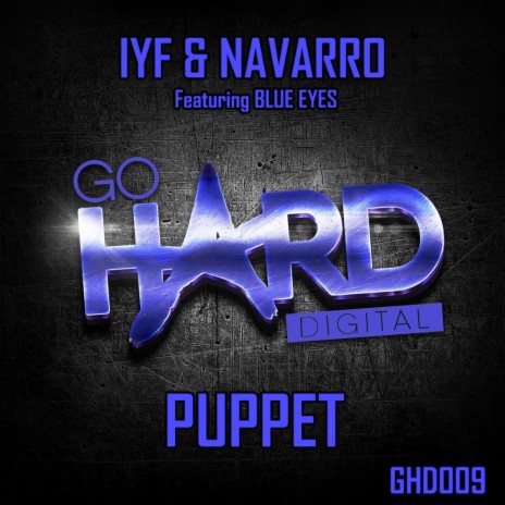 Puppet (Original Mix) ft. Navarro & Blue Eyes | Boomplay Music