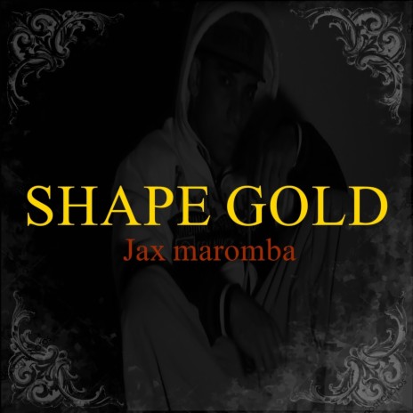 Shape Gold | Boomplay Music