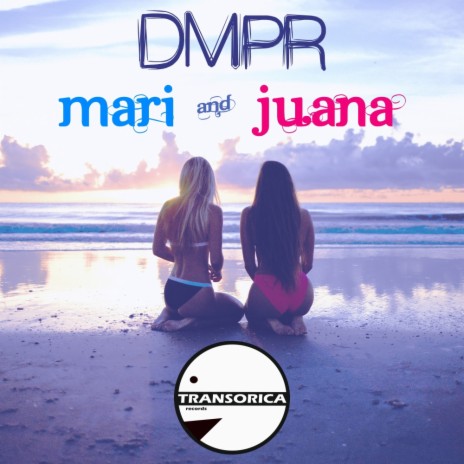 Mari & Juana (Original Mix)