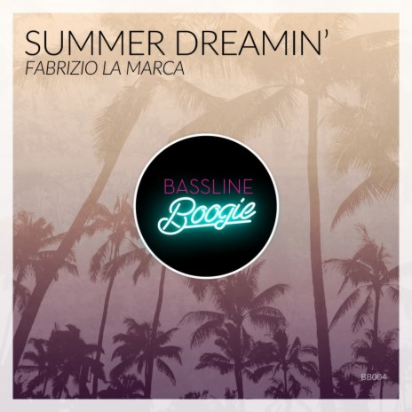 Summer Dreamin' (Original Mix)