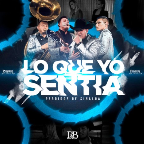 Lo Que Yo Sentia | Boomplay Music