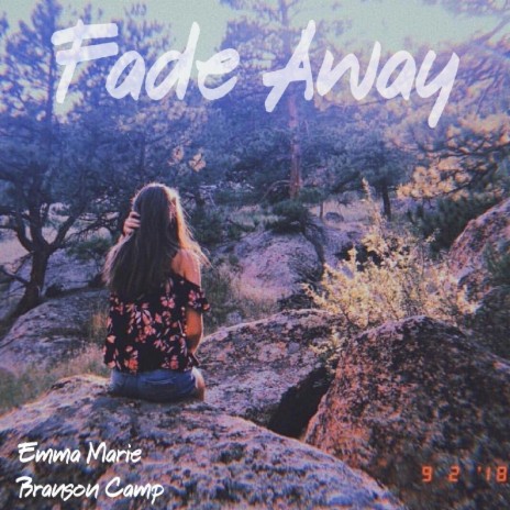 Fade Away (feat. Branson Camp) | Boomplay Music