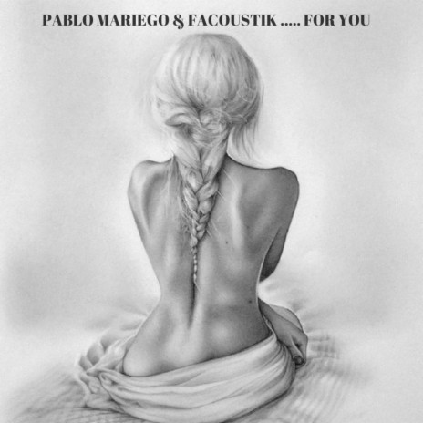 For You (Original Mix) ft. Facoustik