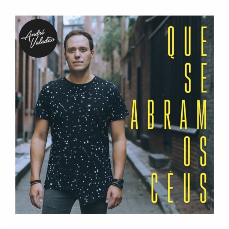 Que Se Abram Os Ceus | Boomplay Music