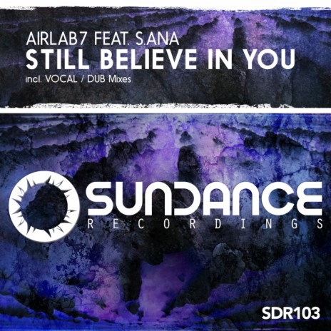 Still Believe In You (Vocal Mix) ft. S.Ana