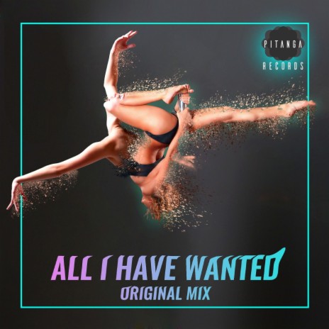 All I Have Wanted (Original Mix) | Boomplay Music
