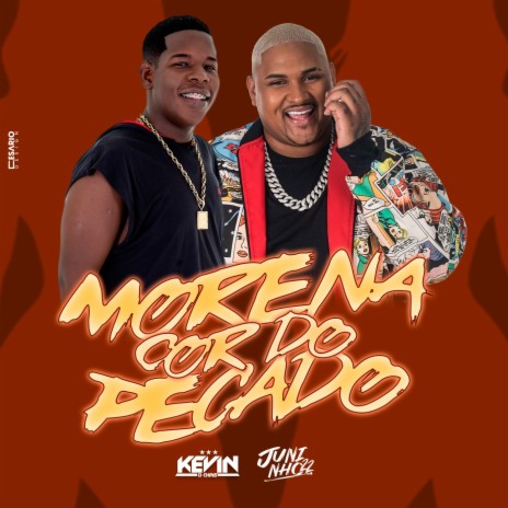 Morena Cor do Pecado ft. Dj Juninho 22 | Boomplay Music