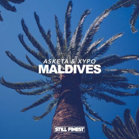 Maldives (Original Mix) ft. XYPO | Boomplay Music