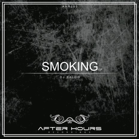 Smoking (Original Mix)