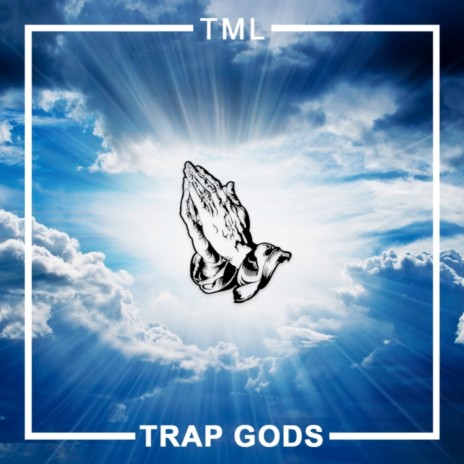 Trap Gods (Original Mix)