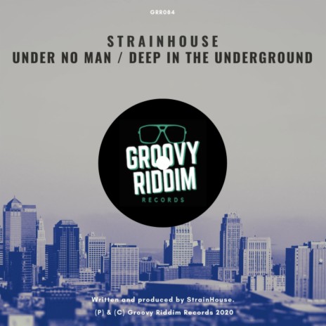 Deep In The Underground (Original Mix)
