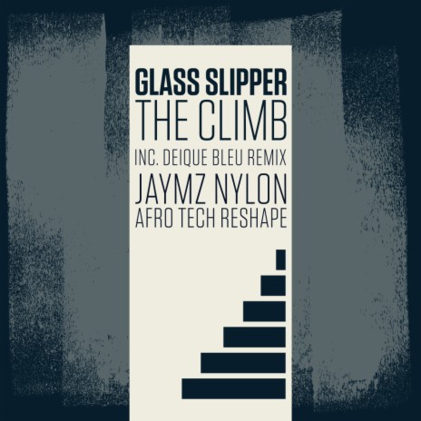 The Climb (Jaymz Nylon Afro Tech ReShape)