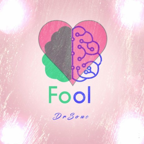 Fool | Boomplay Music