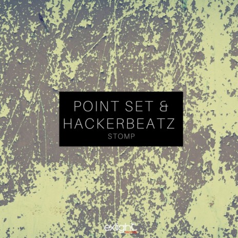 Stomp (Original Mix) ft. Hackerbeatz | Boomplay Music