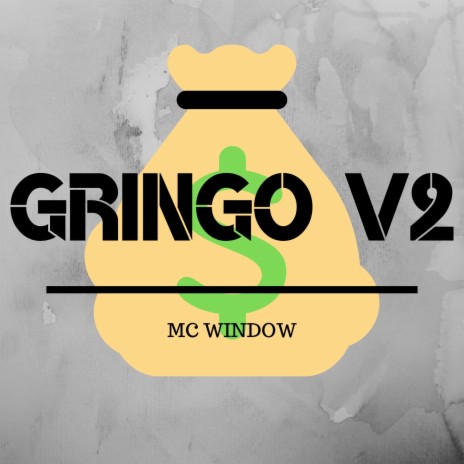 Gringo V2 | Boomplay Music