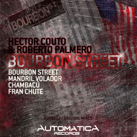 Bourbon Street ft. Roberto Palmero | Boomplay Music