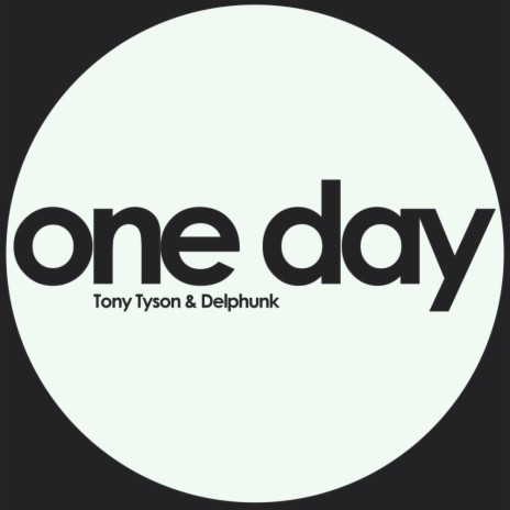 One Day (Original Mix) ft. Delphunk