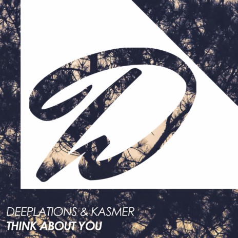 Think About You (Original Mix) ft. Kasmer | Boomplay Music