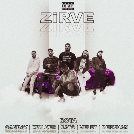 Zirve ft. Canbay & Wolker, Cato, Velet & Defkhan | Boomplay Music