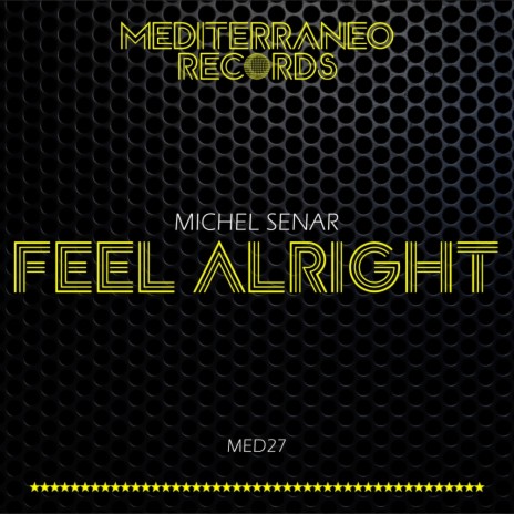 Feel Alright (Disco Mix)