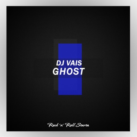 Ghost (Original Mix)