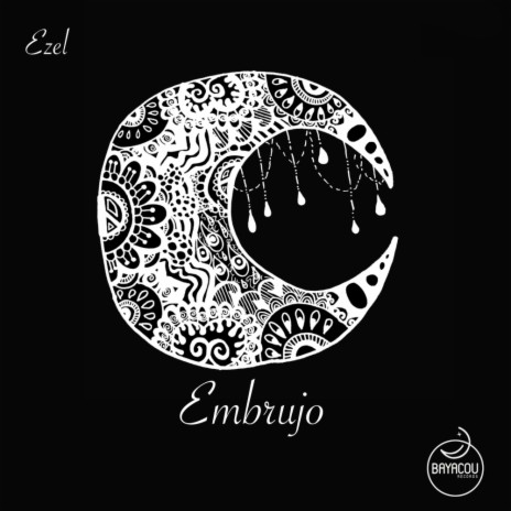 Embrujo (Bayacou Gitano Mix)