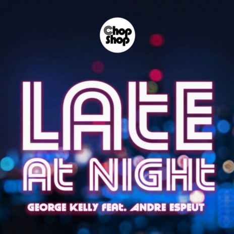 Late At Night (Rockfreak Pella) ft. Andre Espeut