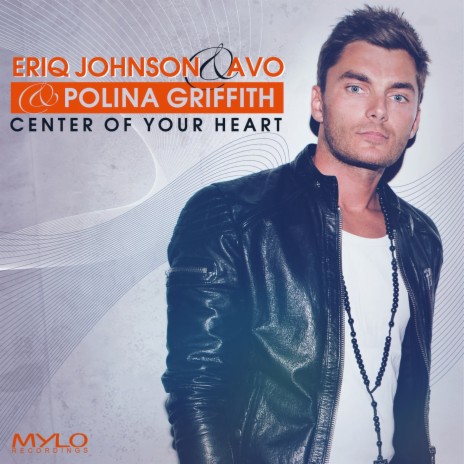 Center of Your Heart (Radio Mix) ft. AVO & Polina Griffith | Boomplay Music