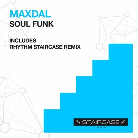 Soul Funk (Rhythm Staircase Remix)