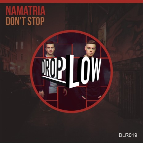 Don't Stop (Original Mix) | Boomplay Music