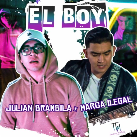 El Boy ft. Marca Ilegal | Boomplay Music